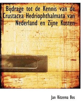 portada Bijdrage Tot de Kennis Van de Crustacea Hedriophthalmata Van Nederland En Zijne Kusten (Dutch Edition)