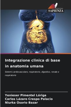 portada Integrazione clinica di base in anatomia umana (in Italian)