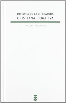portada Historia de la literatura cristiana primitiva (Biblioteca Estudios Bíblicos) (in Spanish)