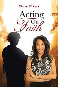 portada Acting on Faith (en Inglés)