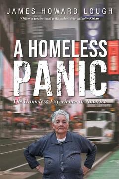 portada A Homeless Panic: The Homeless Experience in America (in English)