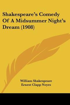 portada shakespeare's comedy of a midsummer night's dream (1908) (en Inglés)