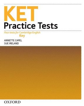Ket Practice Tests. Practice Tests Without key (en Inglés)