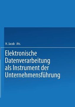 portada Elektronische Datenverarbeitung ALS Instrument Der Unternehmensführung (en Alemán)