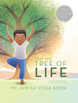 portada I am the Tree of Life: My Jewish Yoga Book (en Inglés)