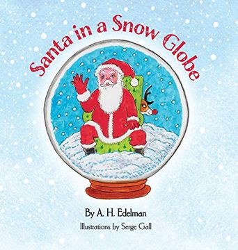 portada Santa in a Snow Globe (en Inglés)