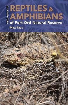 portada Reptiles and Amphibians of Fort Ord Natural Reserve