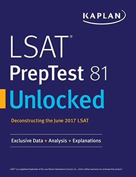 portada Lsat Preptest 81 Unlocked: Exclusive Data, Analysis & Explanations for the June 2017 Lsat (in English)