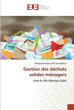 portada Gestion des déchets solides ménagers (en Francés)