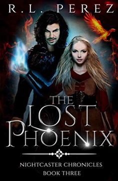 portada The Lost Phoenix: A Paranormal Enemies to Lovers (Nightcaster Chronicles) 