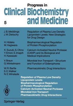 portada regulation of plasma low density lipoprotein levels biopharmacological regulation of protein phosphorylation calcium-activated neutral protease microb (in English)