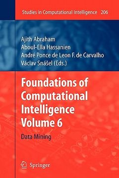 portada foundations of computational intelligence: volume 6: data mining