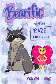 portada Bearific(R) and the Rare Raccoons (en Inglés)