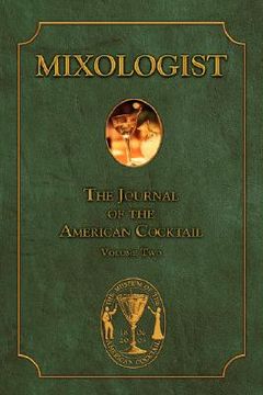 portada mixologist: the journal of the american cocktail, volume 2 (en Inglés)