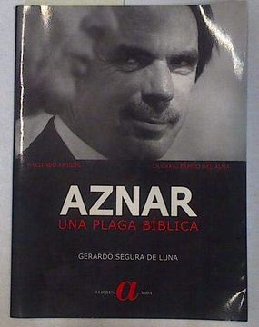 portada Aznar: Una Plaga Biblica