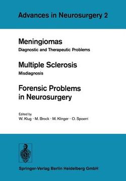 portada meningiomas. multiple sclerosis. forensic problems in neurosurgery: proceedings of the 25th annual meeting of the "deutsche gesellschaft fa1/4r neuroc (en Inglés)