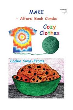 portada Make - 6X9 BW: Cozy Clothes and Cookie Come-Froms (en Inglés)