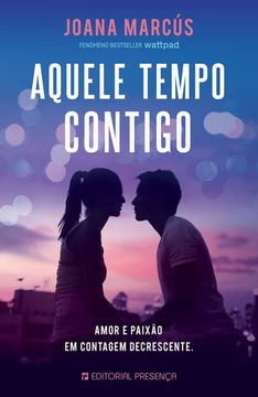 Aquele Tempo Contigo (in Portuguese)