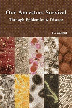 portada Our Ancestors Survival Through Epidemics and Disease