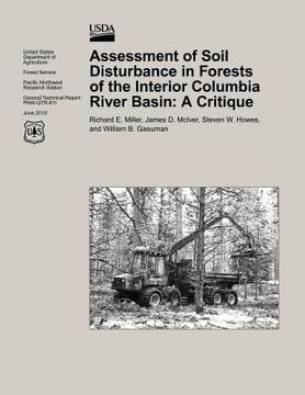 portada Assessment of Soil Disturbance in Forests of the Interior Columbia Basin: A Critique (en Inglés)