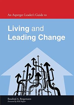 portada An Asperger Leader's Guide to Living and Leading Change
