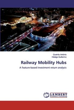 portada Railway Mobility Hubs (en Inglés)