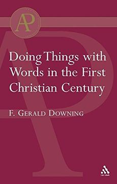 portada Doing Things with Words in the First Christian Century (Academic Paperback)