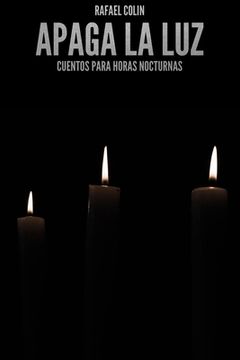 portada Apaga la luz: Cuentos para horas nocturnas (in Spanish)