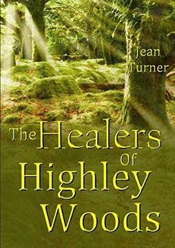 portada The Healers of Highley Woods (en Inglés)