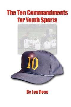 portada The Ten Commandments for Youth Sports (en Inglés)