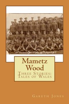 portada Mametz Wood: Three Stories: Tales of Wales