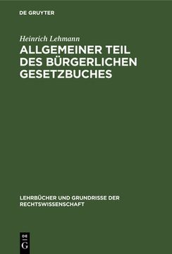 portada Allgemeiner Teil des bã Â¼Rgerlichen Gesetzbuches (Lehrbã Â¼Cher und Grundrisse der Rechtswissenschaft, 1) (German Edition) [Hardcover ] (en Alemán)