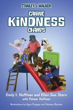portada Canine Kindness Champs: Stanley & Walker (en Inglés)