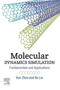 portada Molecular Dynamics Simulation: Fundamentals and Applications (en Inglés)