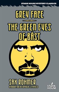 portada Grey Face / The Green Eyes of Bast (en Inglés)