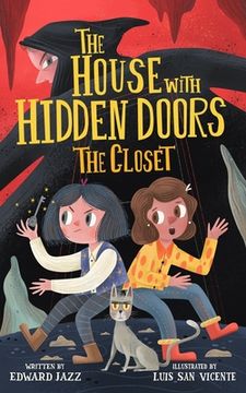 portada The House With Hidden Doors: The Closet - Book #1 (in English)