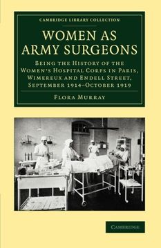 portada Women as Army Surgeons (Cambridge Library Collection - History of Medicine) (in English)