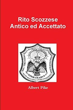 portada Rito Scozzese Antico ed Accettato (en Italiano)