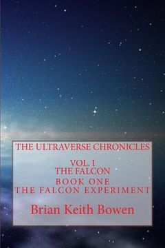 portada The Ultraverse Chronicles: Vol. I: The Falcon (en Inglés)