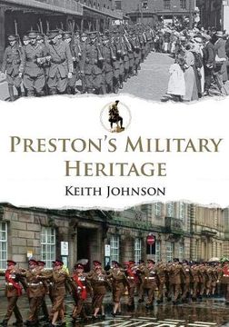 portada Preston's Military Heritage (en Inglés)