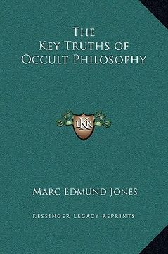 portada the key truths of occult philosophy (en Inglés)
