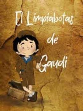 portada El Limpiabotas de Gaudi (in Spanish)