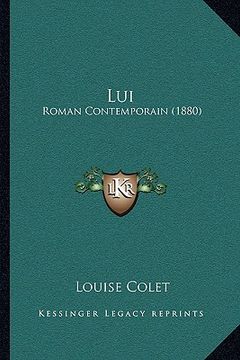 portada lui: roman contemporain (1880) (en Inglés)