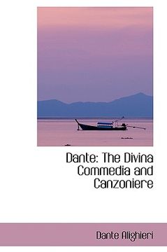 portada dante: the divina commedia and canzoniere