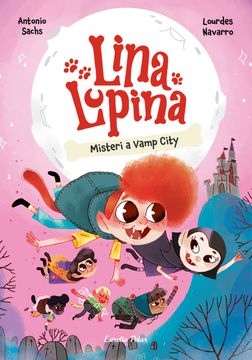portada Lina Lupina 2. Misteri a Vamp City (in Catalá)