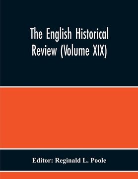 portada The English Historical Review (Volume Xix) (in English)