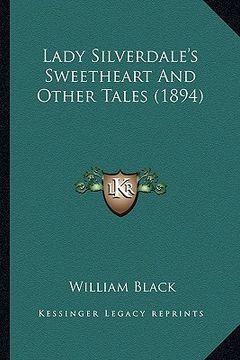 portada lady silverdale's sweetheart and other tales (1894)