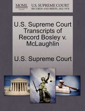 portada u.s. supreme court transcripts of record bosley v. mclaughlin (in English)