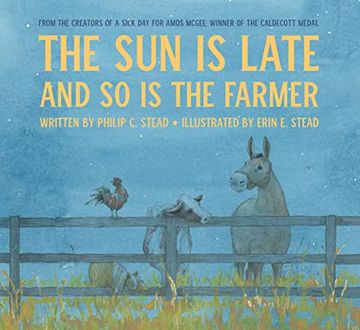 portada The sun is Late and so is the Farmer (en Inglés)