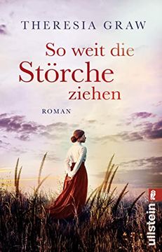 portada So Weit die Störche Ziehen: Roman (in German)